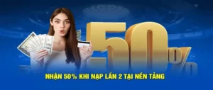 Nạp Lần 2 Tặng 50% Tại QH88 Cơ Hội Nhận Thưởng Khủng Ngay
